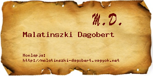 Malatinszki Dagobert névjegykártya
